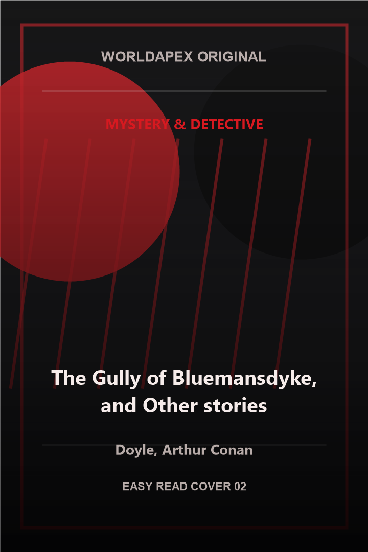 Mystery & Detective poster cover for The Gully of Bluemansdyke, and Other stories by Doyle, Arthur Conan