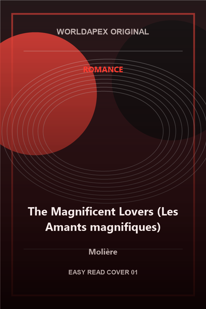Romance poster cover for The Magnificent Lovers (Les Amants magnifiques) by Molière